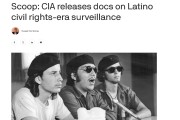 美媒：CIA曾对美国国内知名拉丁裔民权运动人士进行长达15年监视